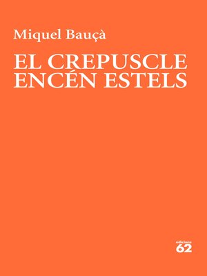 cover image of El crepuscle encén estels
